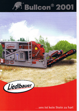 Bauschutt-Recyclinganlagen Liedlbauer 2001 Bullcon