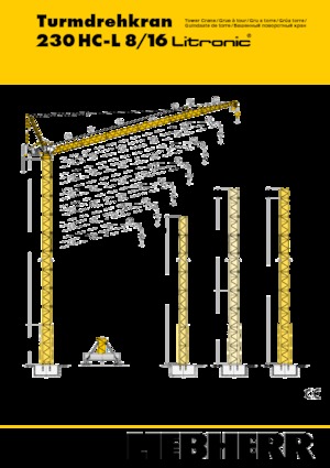 Turmkrane-N-od. Liebherr 230 HC-L 8/16 Litronic